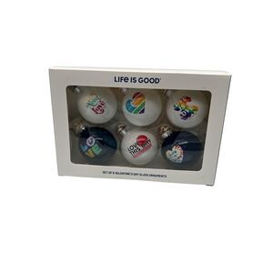 Life Is Good Valentine's Day Glass Ornaments 6 Pack